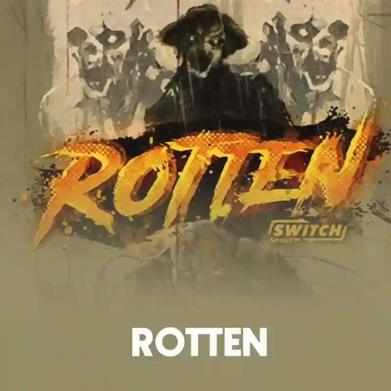 Rotten